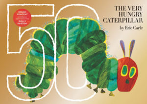 A Community Celebration: The Very Hungry Caterpillar Turns 50!