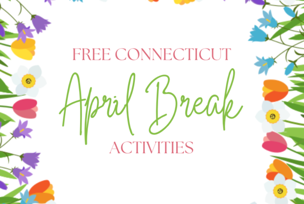 Free Connecticut April Break Activities
