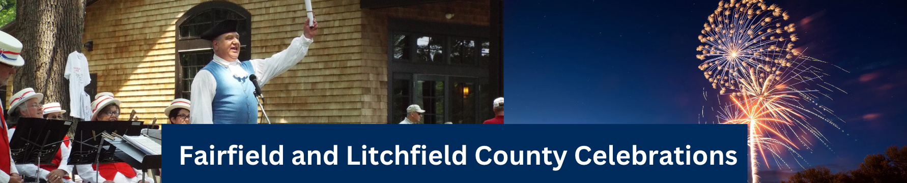 Fairfield and Litchfield County Fourth of July