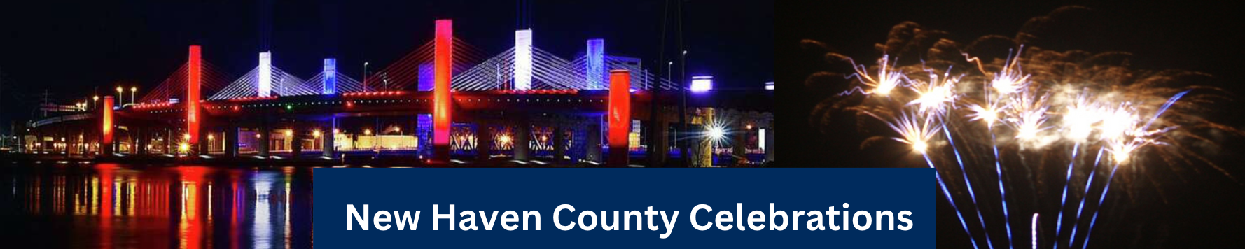 New Haven County Celebrations